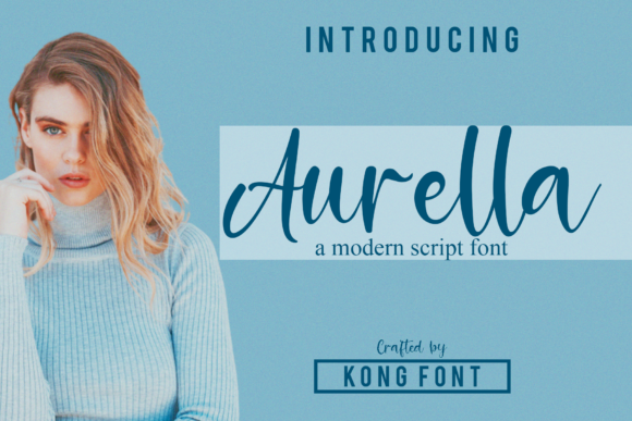 Aurella: A Modern Script Font for Creative Designers