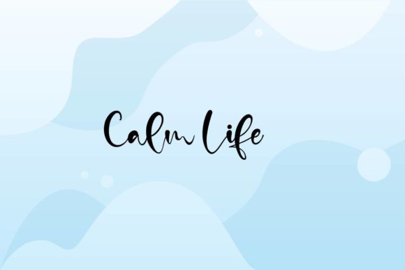 Calm Life: A Handwritten Font for Modern Branding