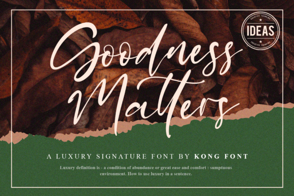 Goodness Matters: A Font for Creative Expression