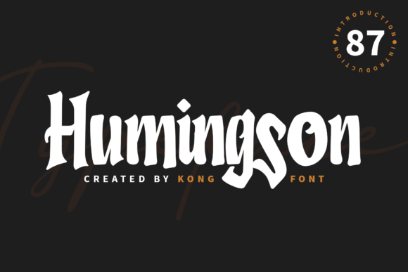 Humingson: The Playful Script for Modern Design